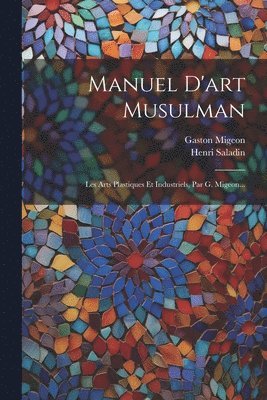 bokomslag Manuel D'art Musulman