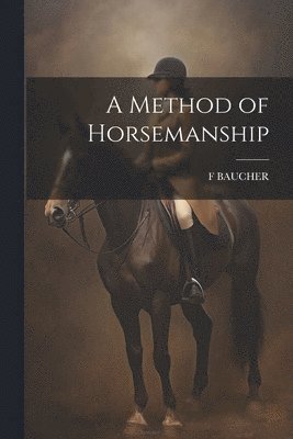 Method of Horsemanship