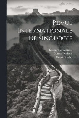 Revue Internationale De Sinologie 1