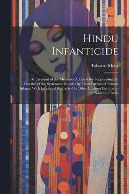 bokomslag Hindu Infanticide