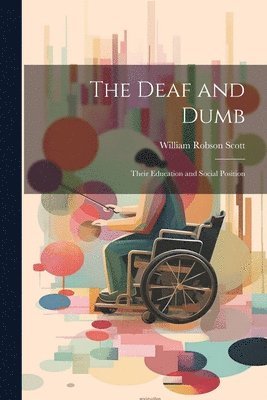 The Deaf and Dumb 1