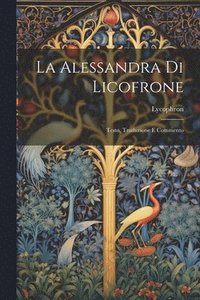 bokomslag La Alessandra Di Licofrone