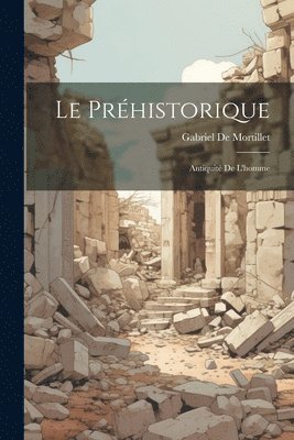 Le Prhistorique 1