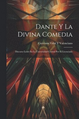 bokomslag Dante Y La Divina Comedia