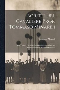 bokomslag Scritti Del Cavaliere Prof. Tommaso Minardi