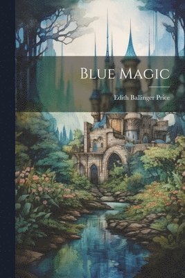 Blue Magic 1