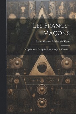 Les Francs-maons 1