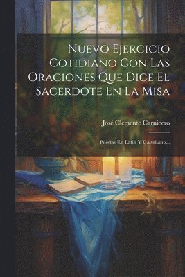 bokomslag Nuevo Ejercicio Cotidiano Con Las Oraciones Que Dice El Sacerdote En La Misa