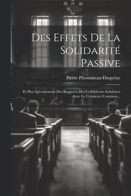 Des Effets De La Solidarit Passive 1