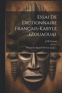 bokomslag Essai De Dictionnaire Franais-kabyle (zouaoua).