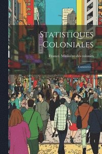 bokomslag Statistiques Coloniales