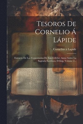 bokomslag Tesoros De Cornelio Á Lápide