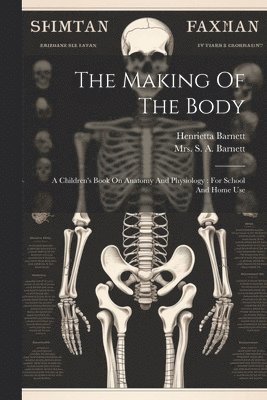 The Making Of The Body 1