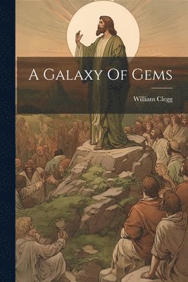 bokomslag A Galaxy Of Gems