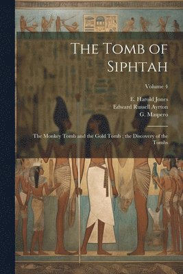 bokomslag The Tomb of Siphtah