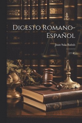 bokomslag Digesto Romano-Espaol