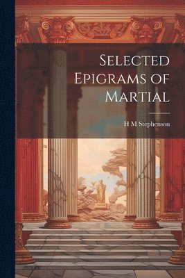 bokomslag Selected Epigrams of Martial