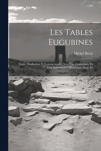 bokomslag Les Tables Eugubines