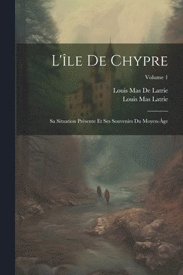 bokomslag L'le De Chypre