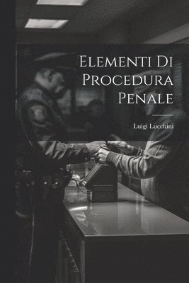 Elementi Di Procedura Penale 1