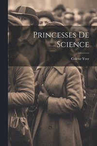 bokomslag Princesses de Science