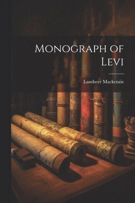 bokomslag Monograph of Levi