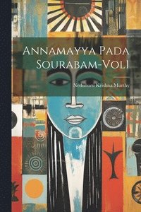 bokomslag Annamayya Pada Sourabam-Vol1