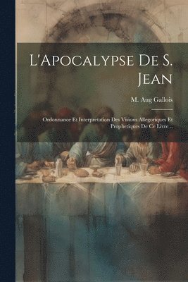 L'Apocalypse de S. Jean 1