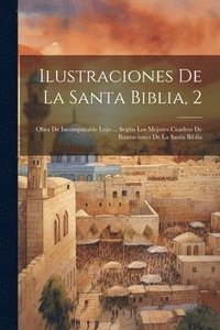 bokomslag Ilustraciones De La Santa Biblia, 2