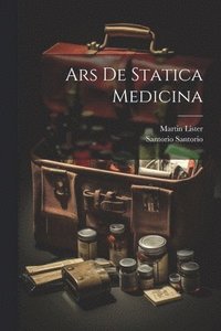bokomslag Ars De Statica Medicina