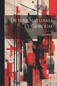 bokomslag De Iure Naturali Et Gentium