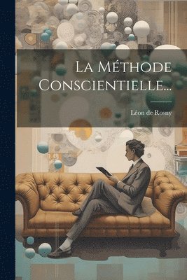 Léon de Rosny - Méthode Conscientielle..., Häftad