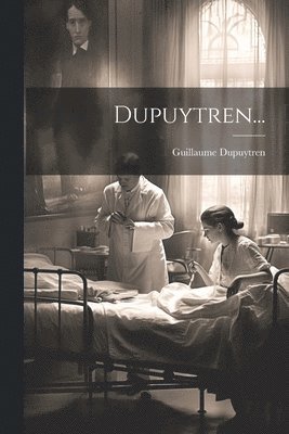 Dupuytren... 1