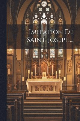 Imitation De Saint-joseph... 1