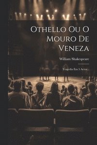 bokomslag Othello Ou O Mouro De Veneza