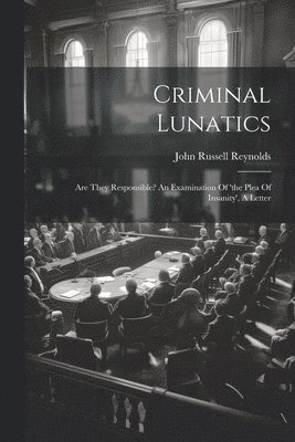 Criminal Lunatics 1