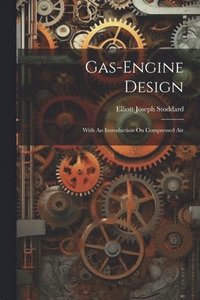 bokomslag Gas-engine Design