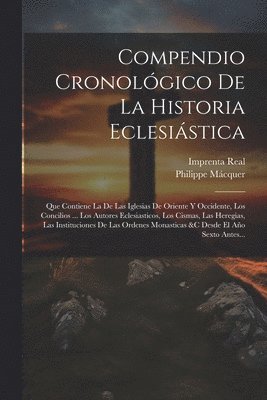 bokomslag Compendio Cronolgico De La Historia Eclesistica