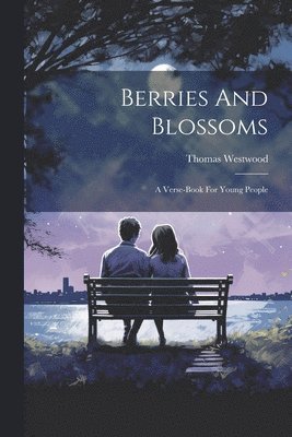 Berries And Blossoms 1
