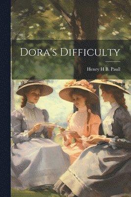 Dora's Difficulty 1