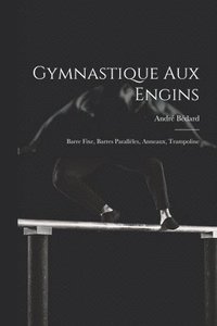 bokomslag Gymnastique Aux Engins
