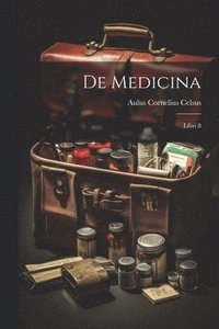 bokomslag De Medicina