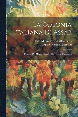 bokomslag La Colonia Italiana Di Assab