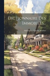 bokomslag Dictionnaire Des Immobiles...