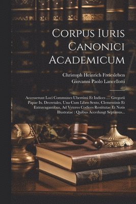 Corpus Iuris Canonici Academicum 1