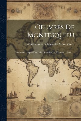Oeuvres De Montesquieu 1