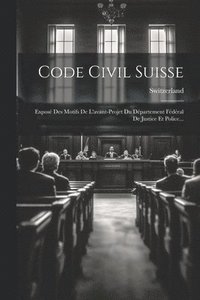 bokomslag Code Civil Suisse