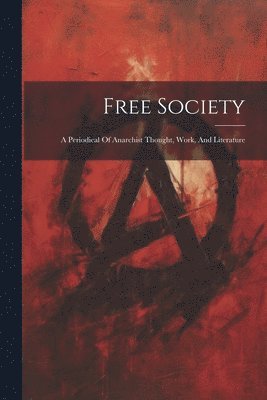 Anonymous - Free Society, Häftad