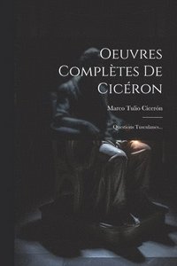 bokomslag Oeuvres Compltes De Cicron
