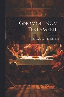 Gnomon Novi Testamenti 1